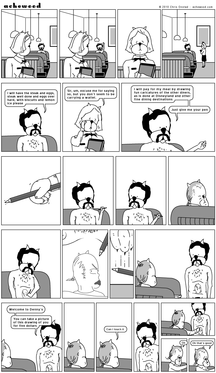 It's quite simply un-Christian to be at Denny's after, say, dinnertime. comic