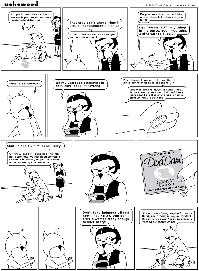 Vagina Products MacGyver ran for one episode on Adult Swim but everyone agreed that the insouciant-title tail was wagging the strength-of-concept dog. comic