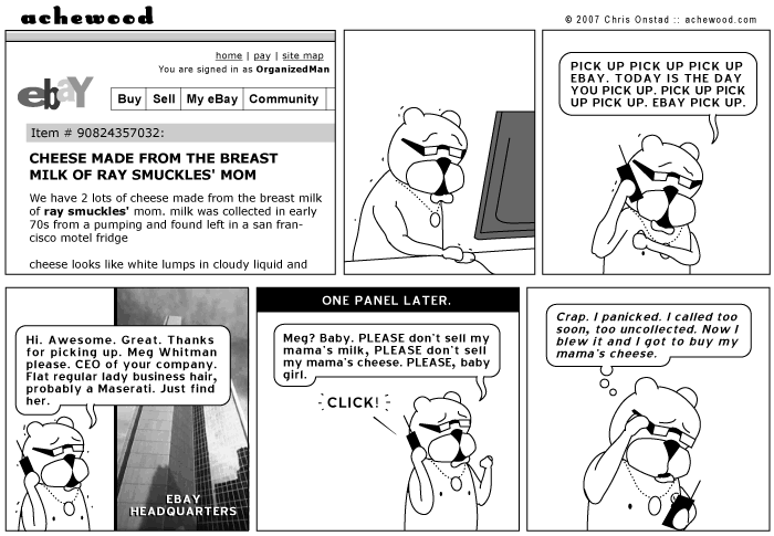 You can't have your mama's cheese out there. comic