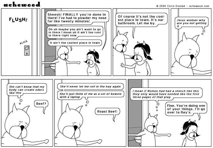 What's with the people who always seem to need to sprint in there when you're done? comic