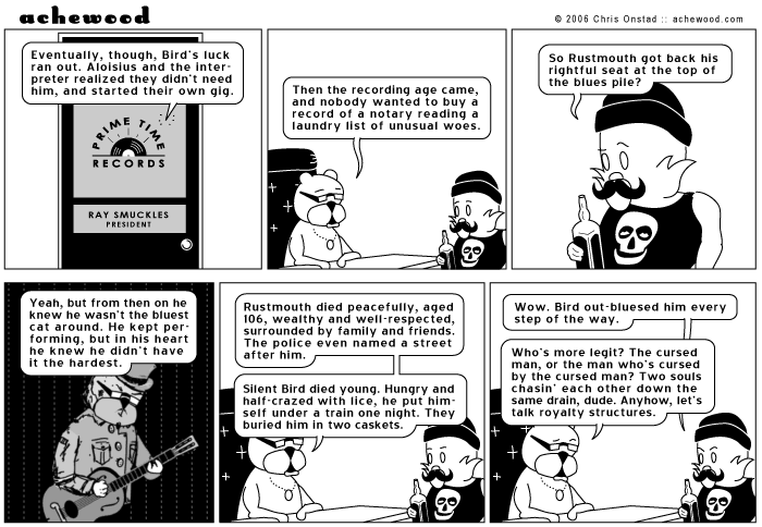 Due to his bad luck, Rustmouth died wealthy and well-regarded. comic